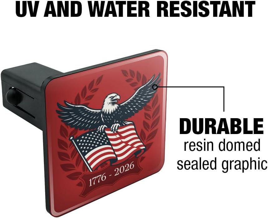 Graphics & More USA 1776 to 2026 Patriotic Eagle Tow Trailer Hitch Cover Plug Insert 1 1/4 inch (1.25")