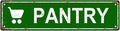 PANTRY Space Vintage Metal Tin Street Sign Bar Cafe Garage Cave Home Room Wall by Unknown