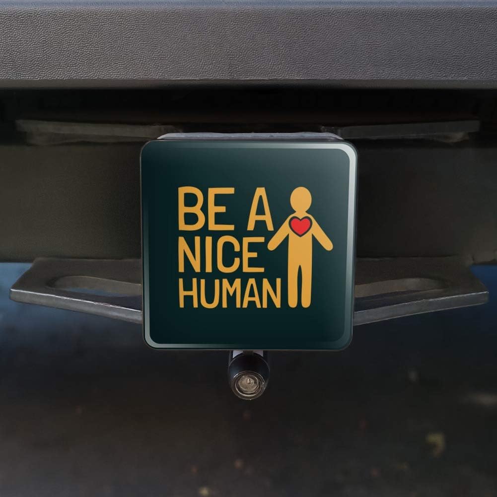 GRAPHICS & MORE Be A Nice Human with Heart Tow Trailer Hitch Cover Plug Insert 1 1/4 inch (1.25")