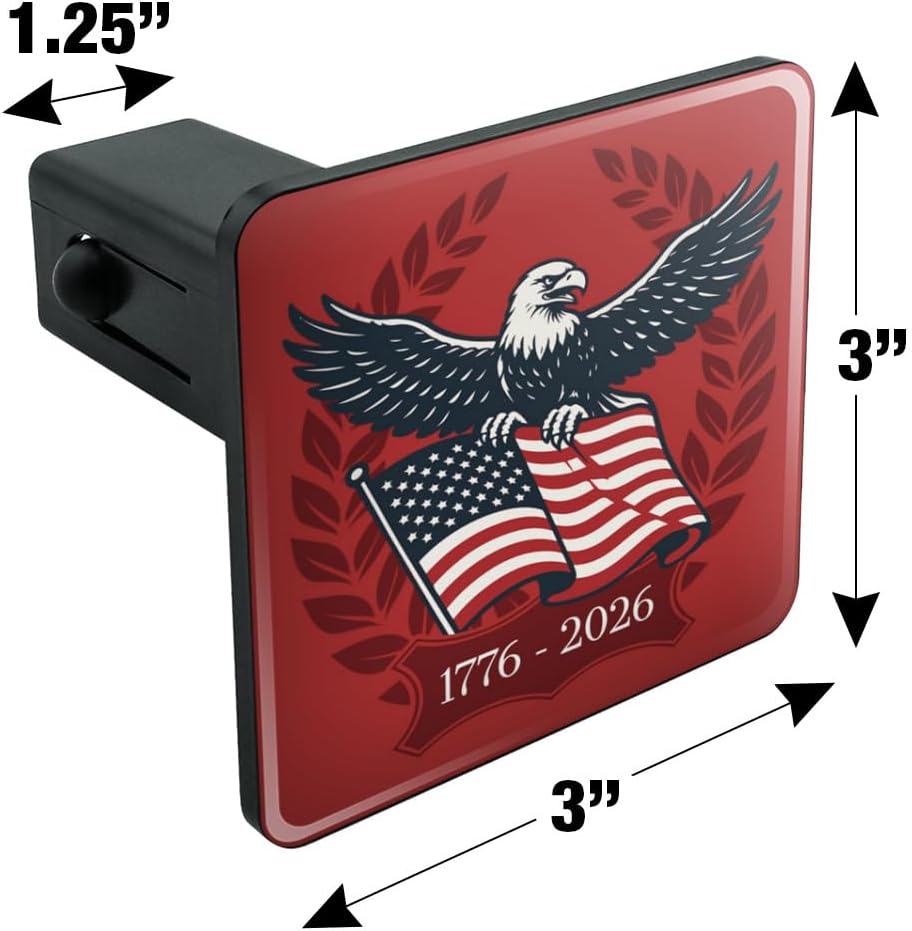 Graphics & More USA 1776 to 2026 Patriotic Eagle Tow Trailer Hitch Cover Plug Insert 1 1/4 inch (1.25")