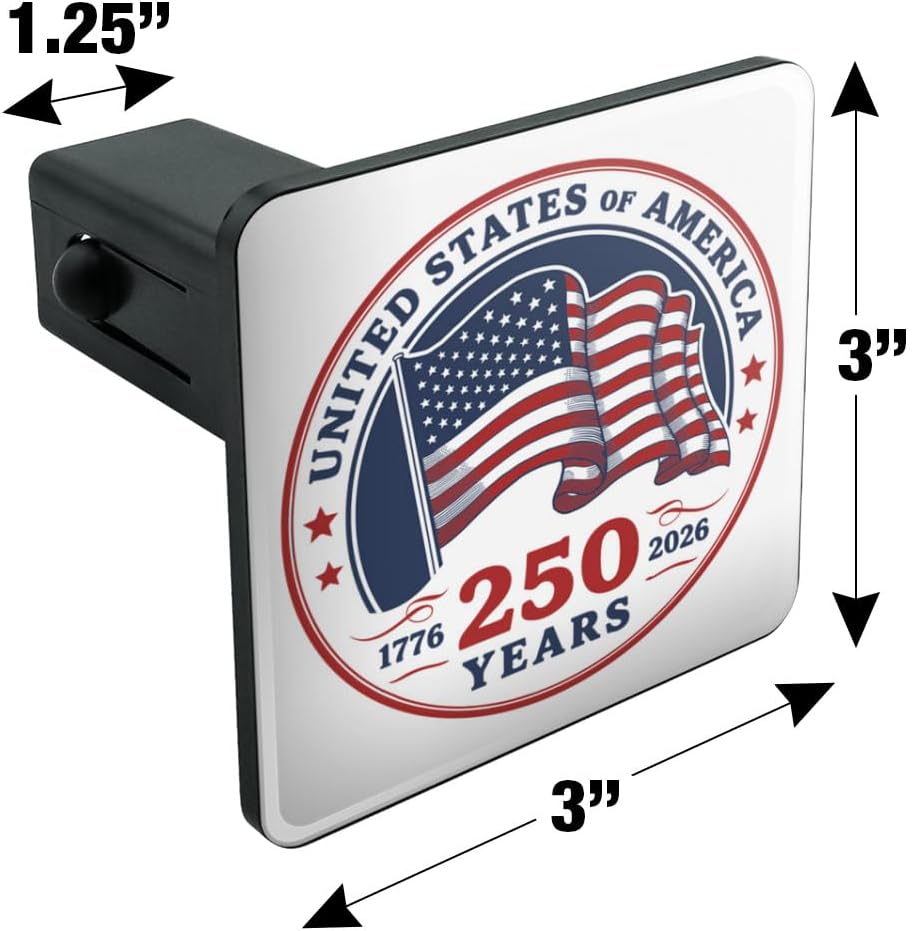 Graphics & More United States of America 250 Years Badge Tow Trailer Hitch Cover Plug Insert 1 1/4 inch (1.25")