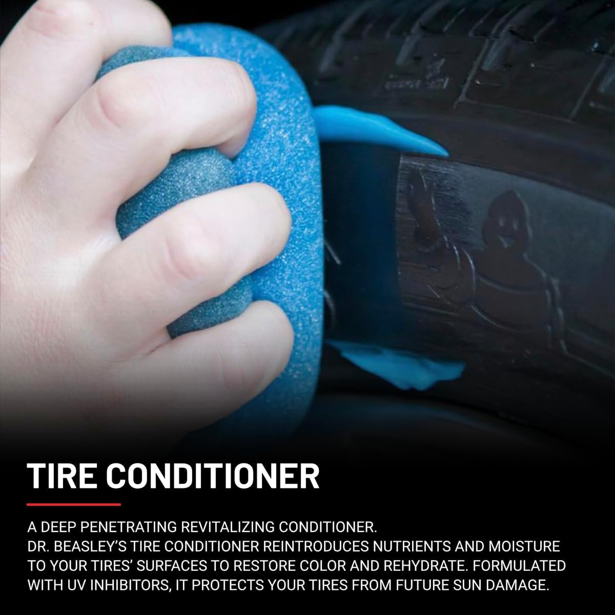 Dr. Beasley's Tire Conditioner 8 fl oz - Keeps Tires Looking New, Prevents Fading & Cracking, Resists UV, Restores Moisture & Color, Control Level of Shine, Easy to Apply