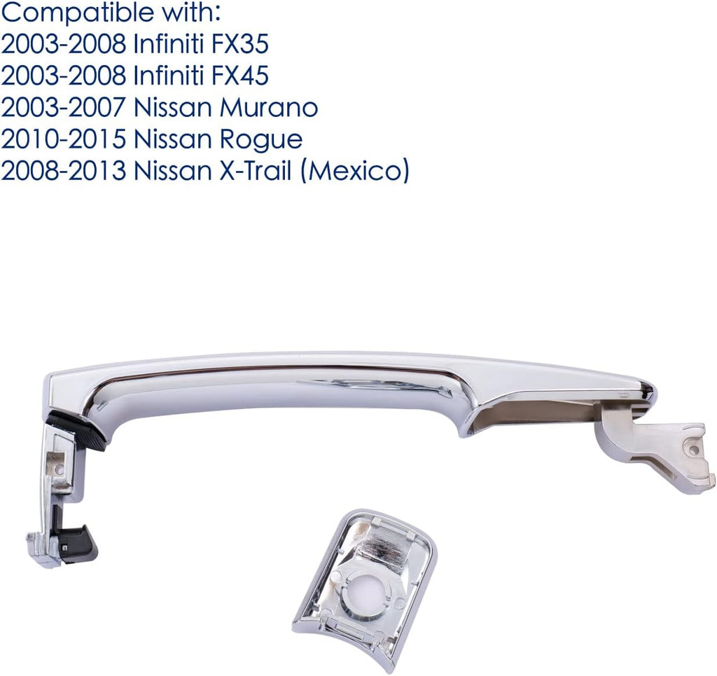 Exterior Door Handle Front Left Driver Side for Nissan Rogue 2010-2015,Nissan Murano 2003-2007,Infiniti FX35 FX45 2003-2008 - Without Smart Key - Replace# 80640-CA012 - Chrome