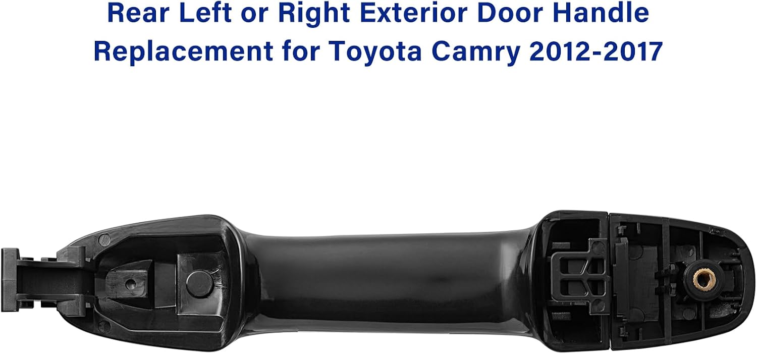 Exterior Door Handle for Toyota Camry 2012 2013 2014 2015 2016 2017, for Rear Left Driver or Right Passenger Side Door, Black