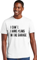 Go All Out Adult I Can't I Have Plans in The Garage Funny Dad Gift Deluxe Soft by GoAllOut