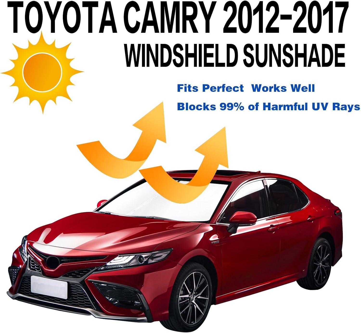 CC&TT Windshield Sun Shade Compatible with Toyo-ta Camry 2012-2017,Camry Sun Visors Sun Shade,Toyo-ta Camry Accessories (LE XLE Hybrid SE XSE) Foldable Front Window Shade Protector Blocks UV Rays