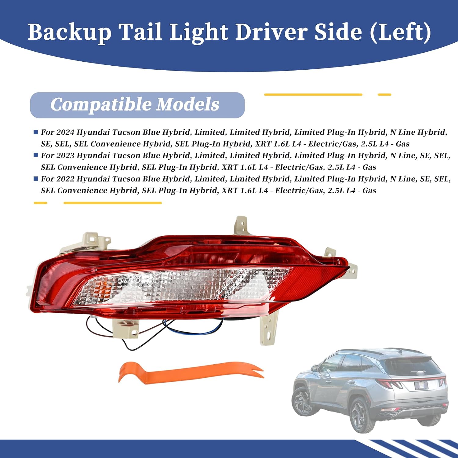 Back Up Tail Light Driver Side Compatible with Hyundai Tucson 2022 2023 2024 SE/SEL/Limited/Essential/Preffered/Hybrid Models, Back Up Turn Signal Light Replace 92405N9000, 92405-N9000