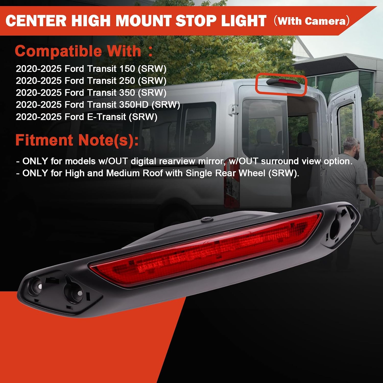LK4Z13A613D Third Brake Light Assembly Center High Mount Stop Light （with camera） Compatible with Ford Transit 150, 250, 350 (SRW) 2020-2025 3rd Brake Light Replace NK4Z-13A613-K NK4Z-13A613-A