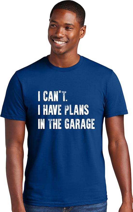 Go All Out Adult I Can't I Have Plans in The Garage Funny Dad Gift Deluxe Soft by GoAllOut