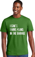 Go All Out Adult I Can't I Have Plans in The Garage Funny Dad Gift Deluxe Soft by GoAllOut