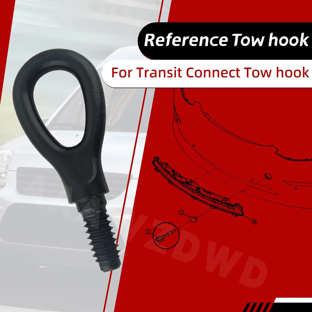 for Ford Transit Connect Tow Hook 2002-2013 Towing Eye Hook#5T1Z-17A954-A 5132255 5T1617B804AB