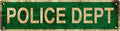 POLICE DEPT Vintage Metal Tin Street Sign Bar Cafe Garage Cave Home Room Wall by Unknown
