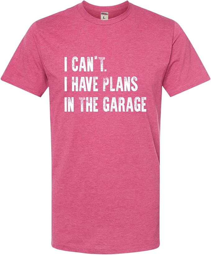 Go All Out Adult I Can't I Have Plans in The Garage Funny Dad Gift Deluxe Soft by GoAllOut