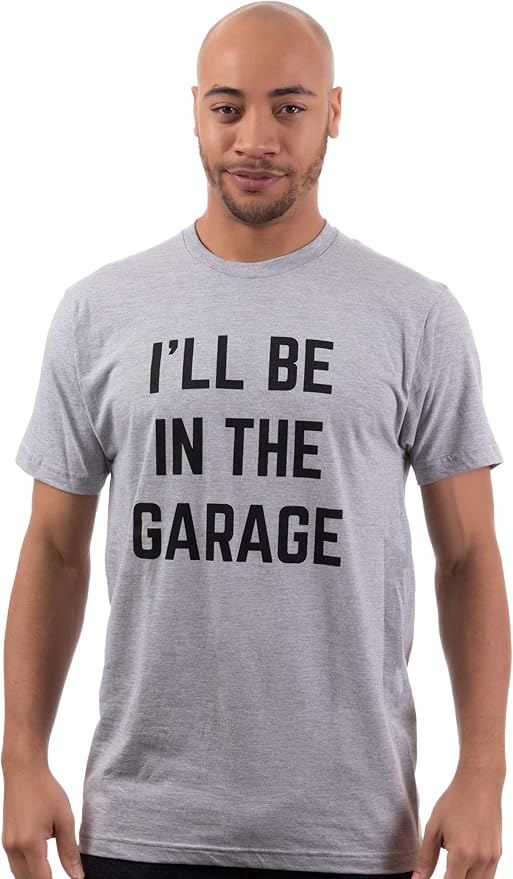 I'll Be in The Garage | Funny Dad Joke Grandpa Woodwork Workshop Handyman - Image 2