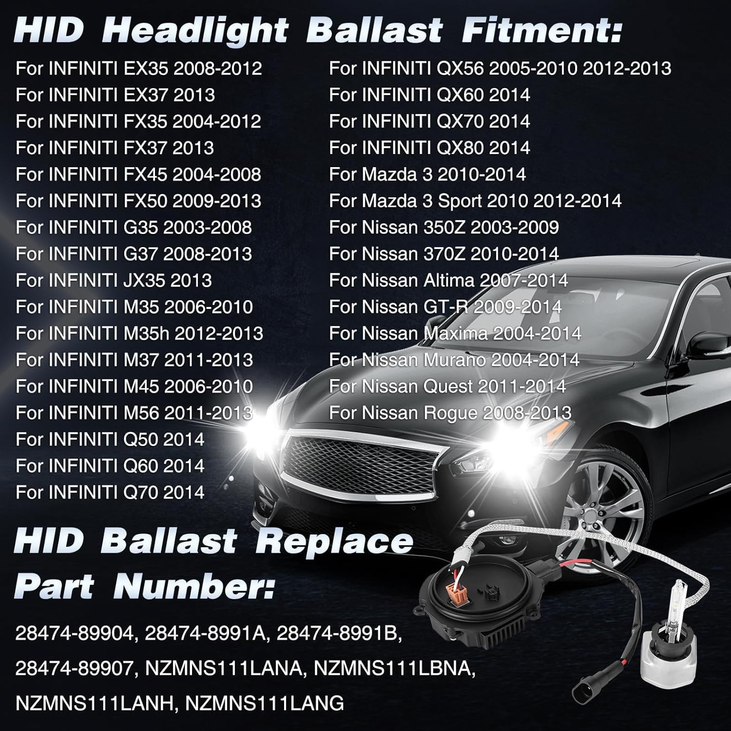 2 Packs HID Headlight Ballast W/Igniter & D2S Bulb for Infiniti EX35 EX37 FX35 FX37 FX45 FX50 G35 G37 JX35 Q50 Q60 Q70 QX56 QX60 QX70 QX80 28474-89904,28474-8991A Xenon Ballast Control Module