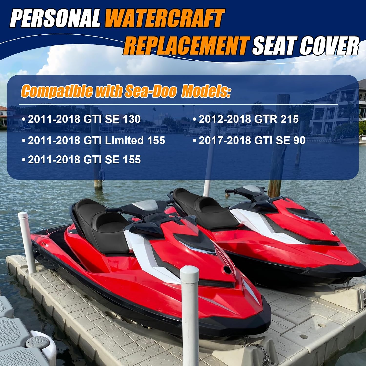 Seat Cover Fits for 2011-2018 SeaDoo GTI/GTR SE/LTD 130/155/215/90 | 3-Layer Custom Fit Faux Leather: Waterproof, Filter Inner, Tough Base. Staple Install (Basic Setup Accessories Kit Included)