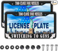 License Plate Frames Black and White License Plate Cover Too Close Missiles by Unknown