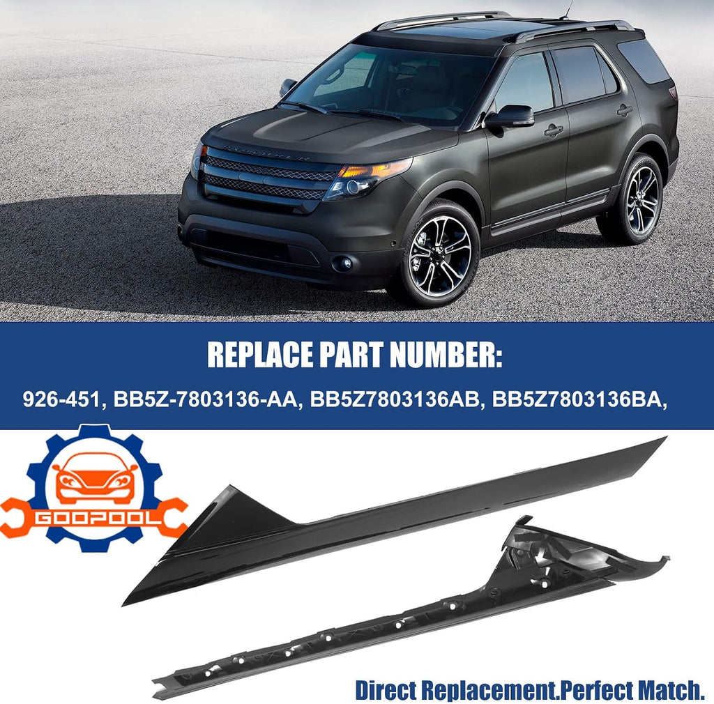 Windshield A-Pillar Molding Trim Kit Right Passenger Side Compatible with 2011-2019 Ford Explorer Replaces: 926-451, BB5Z-7803136-AA, BB5Z7803136AB, BB5Z7803136BA